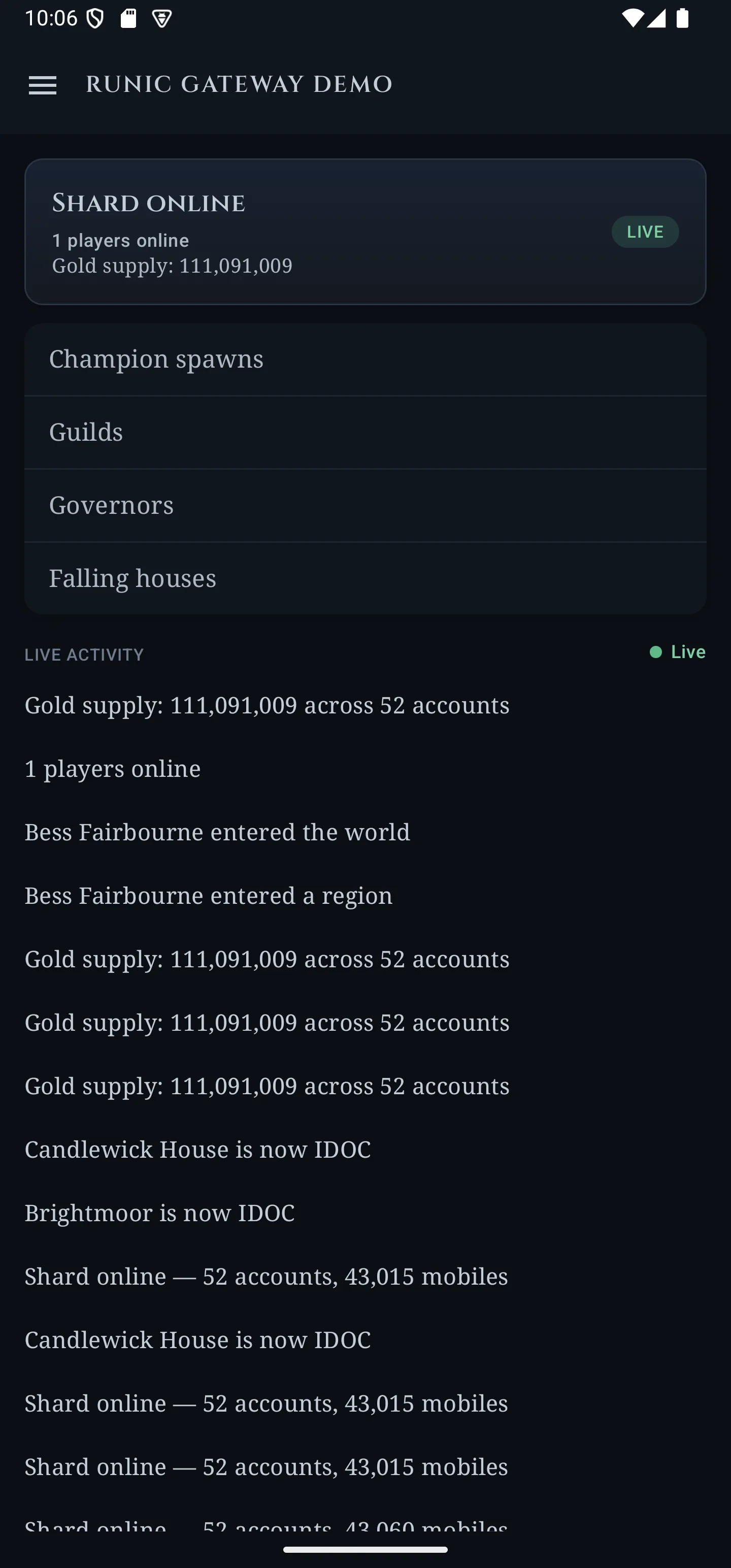 The app's shard screen, showing the shard online with one player and its gold supply, links to champion spawns, guilds, governors and falling houses, and a live activity feed.